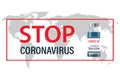 The concept of vaccination during the coronavirus pandemic. A bottle of vaccine and text on the background of a world map. Royalty Free Stock Photo